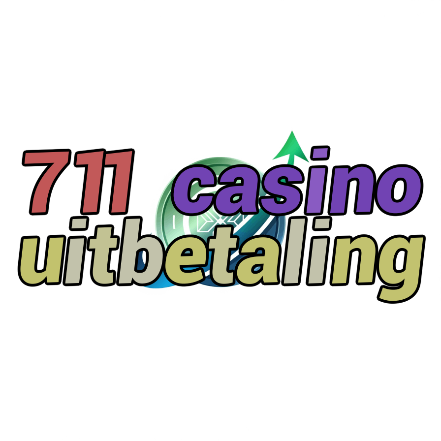 711 casino uitbetaling